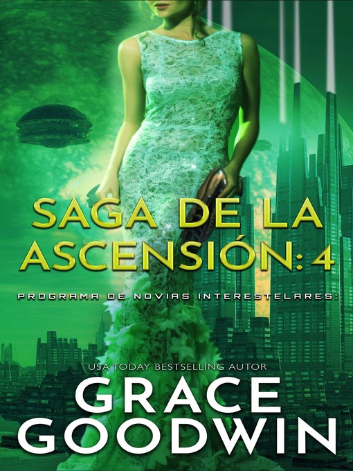 Title details for Saga de la ascensión by Grace Goodwin - Wait list